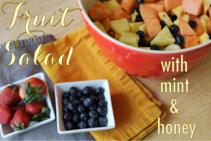 Fruit Salad with Mint and Honey