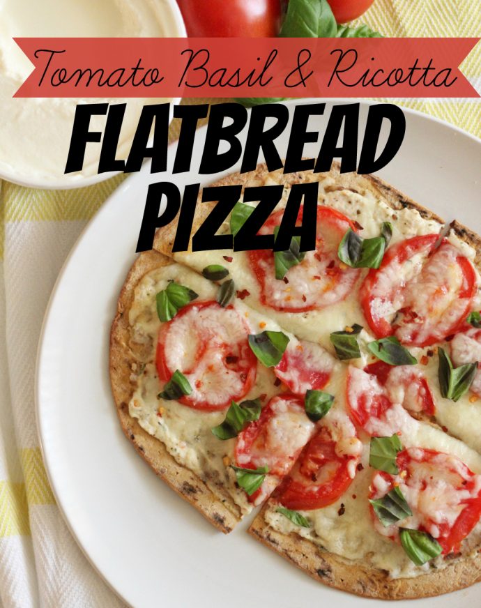 Tomato Basil and Ricotta Flatbread Pizza